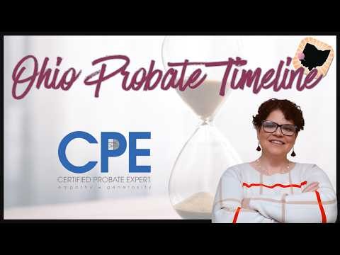 Probate Phases in Ohio: What to Expect
