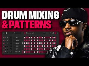 The ULTIMATE DRUM PATTERN & MIXING Tutorial | FL Studio