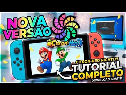 🎮🔥 NEW VERSION CITRON NEO NIGHTLY! THE NINTENDO SWITCH EMULATOR FOR PC 🚀⚡ TUTORIAL + DOWNLOAD 🎮🔥
