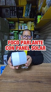 16K views · 255 reactions |  Foco parlante con panel solar incorporado. Revisa nuestra página web en el link de nuestro perfil. #lucessolares #panelessolares #reflectores | Luces Solares y Reflectores Pormayor.pe | Facebook