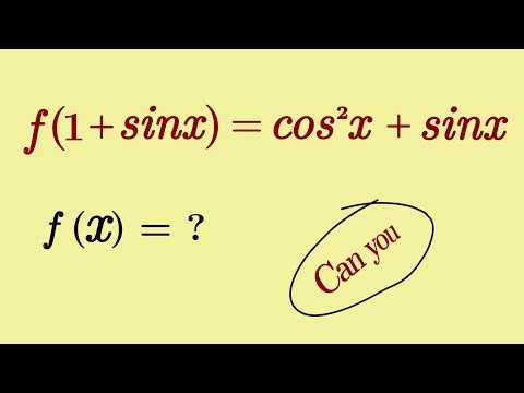 f(1+sinx) = cos²x + sinx | A Functional Equation 