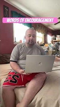 Words of Encouragement Video