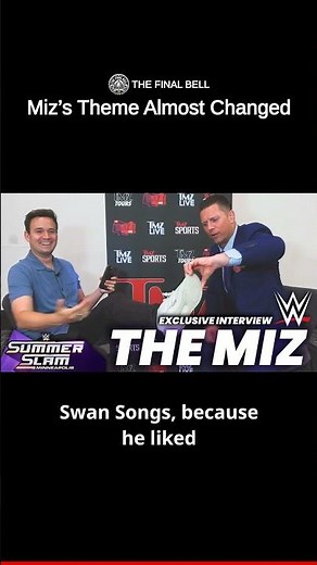 Miz’s Theme Almost Changed
