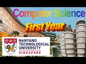 First Year Computer Science in Nanyang Technological University