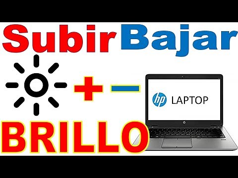 Cómo subir y bajar el brillo de laptop HP SOLUCIÓN