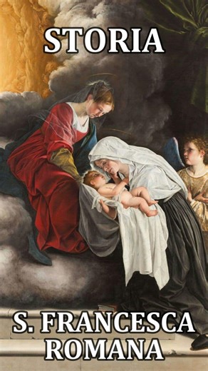 Santa Francesca Romana - Storia - marzo 8