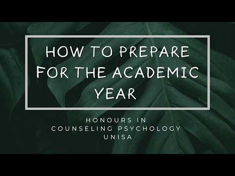 HOW TO PREPARE FOR THE ACADEMIC YEAR - Unisa Honours in Counselling Psychology