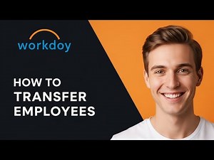 How To Transfer Employees in Workday (2025) | Step-by-Step Internal Transfer Guide