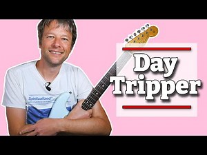 Day Tripper Guitar Lesson plus Solo | The Beatles