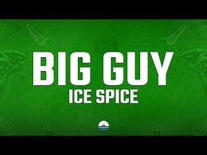 Ice Spice - Big Guy (Lyrics) | The SpongeBob Movie: Search for SquarePants
