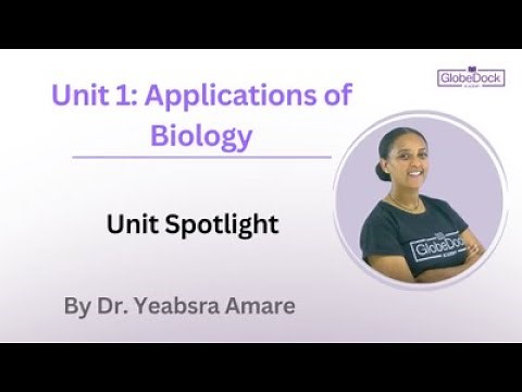 Unit Spotlight : Biology Grade 12 Unit 1