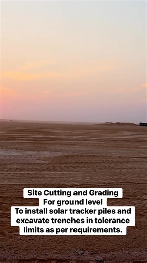 Site Cutting and Grading For ground level To install solar tracker piles and excavate trenches in tolerance limits as per requirements. #solarpower #fbreelsfypシ゚viralfbreelsfypシ゚viral #fbyシvideo #awareness #guidance | Solar Universal Network
