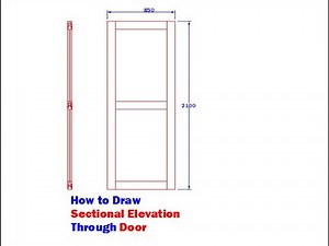 How to Draw Front and Sectional Elevation Through a Door