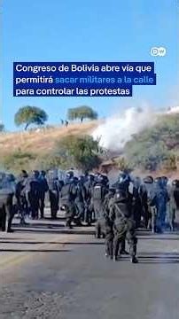 Bolivian Congress clears way to deploy military to the streets to control protests