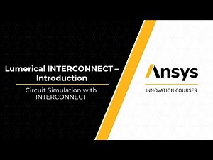 Circuit Simulation with Ansys Lumerical INTERCONNECT — Lesson 2