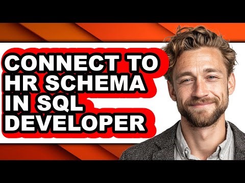 How to Connect to Hr Schema in Sql Developer (only Way)