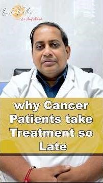 The Biggest Mistake Cancer Patients Make: Delaying Treatment #dramolakhade