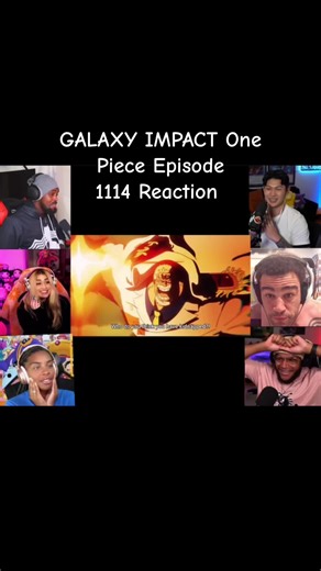 GALAXY IMPACT One Piece Episode 1114 Reaction