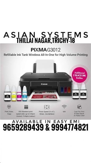 CANON PIXMA G3012 PRINTER - ASIAN SYSTEMS 9659289439 & 9994774821