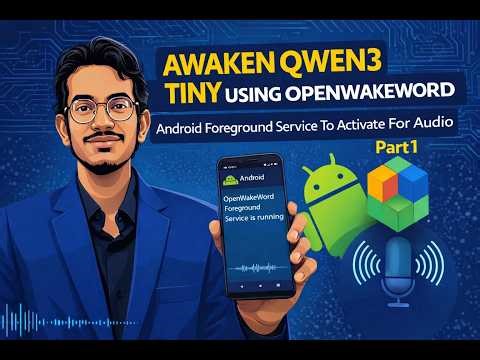 Running Qwen3 tiny on locally on mobile via wakeword detection through openwakeword
