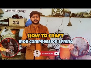 Techniques & Methods to Make Iron Compression Spring |Master Spring| Official Video