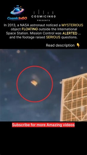 This Astronaut Thought He Saw a UFO Outside the ISS 😳 | NASA Explained