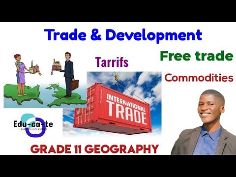 Trade & Development - Grade 11 Geography