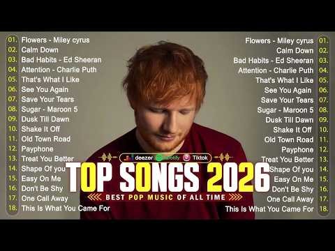 Ed Sheeran, Rihanna, Zayn, Adele, Dua Lipa, Selena Gomez, Bruno Mars, Maroon 5 🎶 Billboard Hot 100