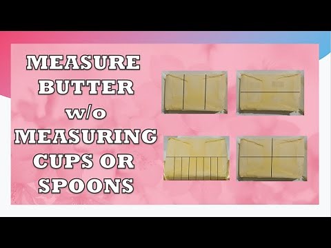 How to Measure Butter