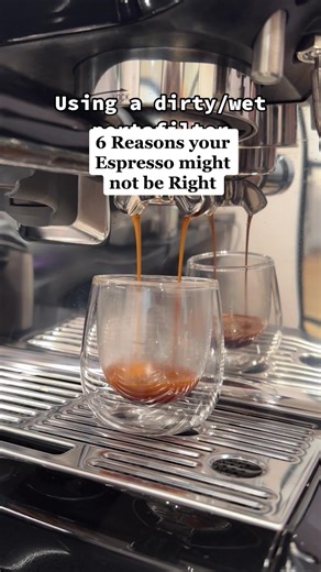 Troubleshooting Espresso: 6 Reasons Your Coffee Might Not Be Right