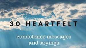 30 most sincere condolence messages and RIP sayings