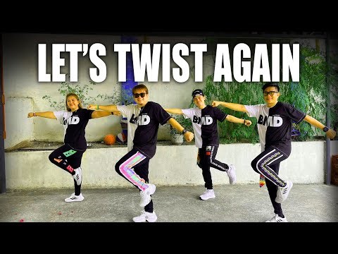 LET'S TWIST AGAIN / Dj Kentjames Remix / Retro Dance Workout / Zumba / BMD CREW