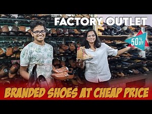 50% Off Branded Shoes at Factory Outlet in Coimbatore !!!
