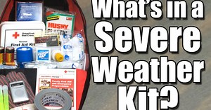 What's in a severe weather kit?