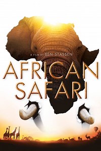 African Safari Summary, Trailer, Cast, Where to Watch and More