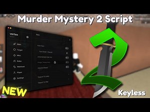 *NEW* Murder Mystery 2 Script [ Pastebin 2025 ] Keyless