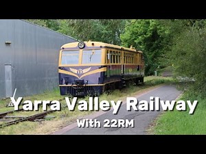 Yarra Valley Railway with RM22