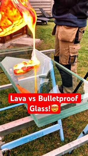 What Happens If Lava Hits Bulletproof Glass?