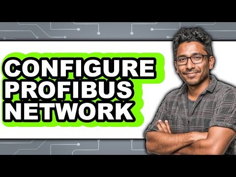 How to Configure Profibus Network 2025 - Easy Guide
