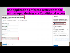 Use application enforced restrictions for unmanaged devices via Conditional access
