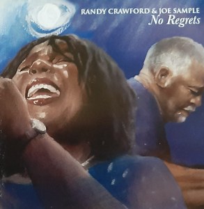 Randy Crawford & Joe Sample - No Regrets