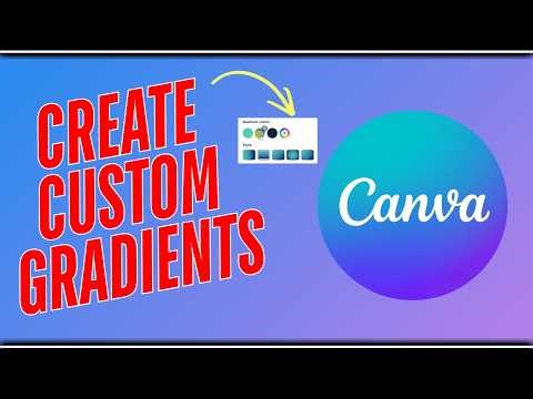 Create Custom Gradients In Canva (Updated 2026 Methods)
