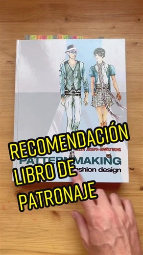 Recomendación de Libro de Patronaje para Costura