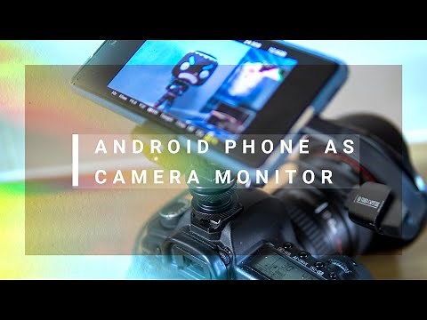 Use Your Android Phone As a Camera Monitor | Setup | 2022