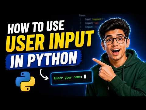 How to Take User Input in Python 🔥 | input() Explained for Beginners (Hindi)