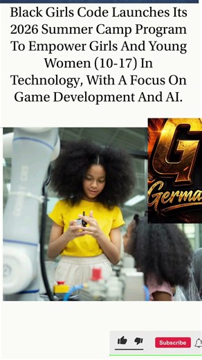 Black Girls Code Launches 2026 Summer Camp to Empower Future Tech Leaders 🚀#youtubeshorts #motivatio