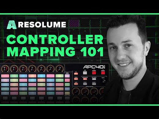 学Resolume控制器映射：键盘、MIDI 和 OSC 控制器映射操作就是这么简单！