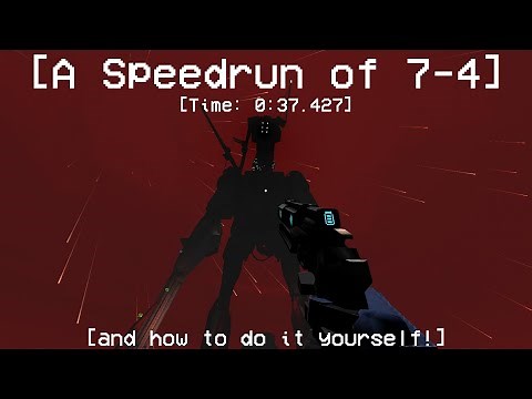 ULTRAKILL 7-4 Speedrun and Strategy [PATCHED]