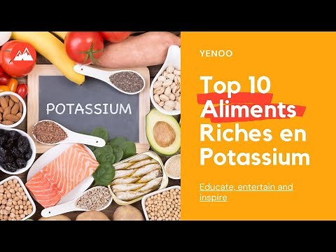 Top 10 Aliments Riches en Potassium
