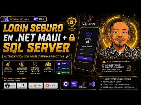 LOGIN SEGURO EN .NET MAUI + SQL SERVER 🔐 | AUTENTICACIÓN CON ROLES Y BUENAS PRÁCTICAS 🚀